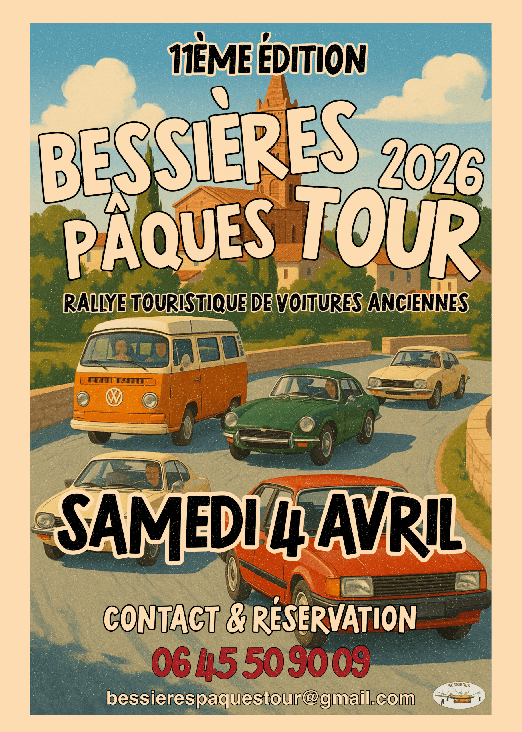 🚗 BESSIÈRES PÂQUES TOUR 2026 – 11ᵉ ÉDITION !
